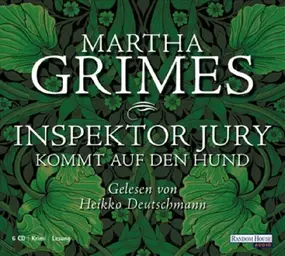 Martha Grimes - Inspektor Jury kommt auf den Hund