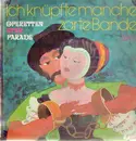 LP - Various Artists - Ich knüpfte manche zarte Bande - Operetten Star Parade
