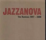 Jazzanova - The Remixes 1997-2000