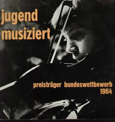 Jugend musiziert - Preisträger bundeswettbewerb 1964