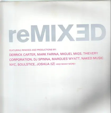 Derrick Carter / Thievery Corporation / Dj Spinna / a.o. - OM Remixed