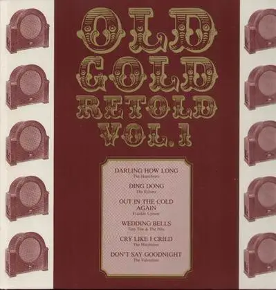 The Echoes, The Heartbeats, The Valentines - Old Gold Retold Vol.1