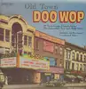 LP-Box - The Harptones, The Clefftones, The Valentines - Old Town Doo Wop