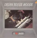 LP - Various Artists - Organ Boogie Woogie