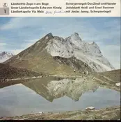 Verschiedene - Ländlertrio Zoge-n-am Boge, Urner Ländlerkapelle Echo vom Kinzig und andere