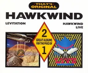 Hawkind - Levitation and Hawkwind Live