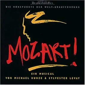 Michael Kunze - Mozart!