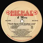 & More - You'll Never Find Another Love