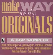 Melvin Sparks, Idris Muhammad... - Make Way For The Originals