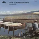 10'' - Männerchor Dietikon - Mein Schweizerland