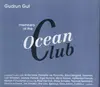 Double CD - gudrun gut - ocean club
