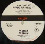 12'' - Mercy Mercy - What Are We Gonna Do About It?n