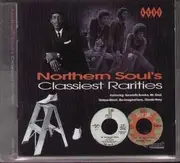 CD - Karmello Brooks, Mr. Soul, Unique Blend, u.a - Northern Soul's Classiest Rarities