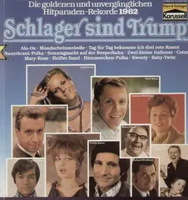 Various Artists - Schlager sind Trumpf - Hitparaden Rekorde 1962