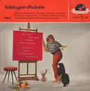 10'' - Friedel Hensch und die Cyprys, Sybille Pagel, a.o. - Schlager-Palette - Folge 2