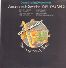 Quincy Jones - Stockholm Sweetnin' - Americans In Sweden 1949-1954 Vol. 2