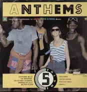 Stephanie Mills, The Whispers, The Detroit Spinners, Wilton Felder, a.o. - Streetsounds Anthems Vol5