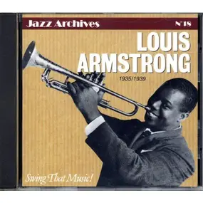 Louis Armstrong - Swing That Music!