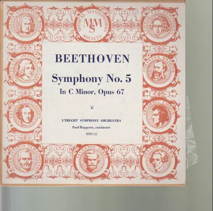 Beethoven - Symphony No. 5 In C Minor, Opus 67  (Paul Hupperts)