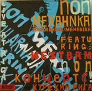 Popularnaja Mehanika Featuring: Westbam - Live At Riga