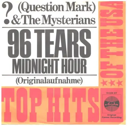 ? (Question Mark) & The Mysterians - 96 Tears