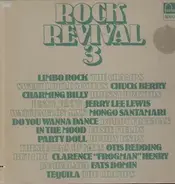 Johnny Preston, Bobby Freeman, Ernie Fields a.o. - Rock Revival 3