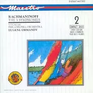 Rachmaninoff - The 3 symphonies