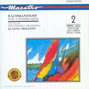 Sergej Rachmaninoff - The 3 symphonies