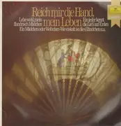 LP - Various - Reich mir die Hand, mein Leben - Berühmte Opernauszüge