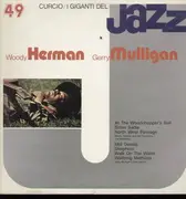LP - Woody Herman, Gerry Mulligan - I Giganti Del Jazz, Woody Herman, Gerry Mulligan