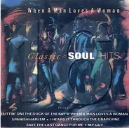 Various - When A Man Loves A Woman( Classic Soul Hits)