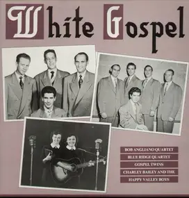 Bob Angliano Quartet - White Gospel