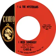 ? & The Mysterians - I Need Somebody