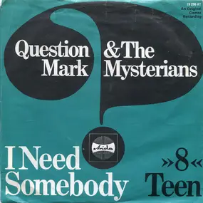 ? & the Mysterians - I Need Somebody