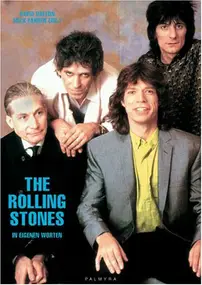 David Dalton/Mick Ferren - The Rolling Stones - In eigenen Worten