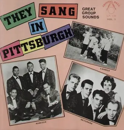 Doo Wop Sampler - They Sang In Pittsburgh Vol.1