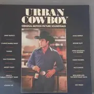 Bonnie Raitt, Jimmy Buffett, Mickey Gilley a.o. - Urban Cowboy