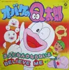 7inch Vinyl Single - 天地総子 / Yoshimi Hamada - 大人になんかならないよ / Believe Me