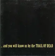 CD Single - ...And You Will Know Us By The Trail Of Dead - Baudelaire - Cardboard sleeve