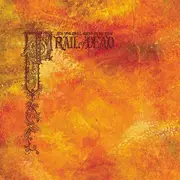 CD - ...And You Will Know Us By The Trail Of Dead - Source Tags & Codes