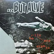LP - ...But Alive - Hallo Endorphin - Ltd Ed, Turquoise Vinyl, 180g