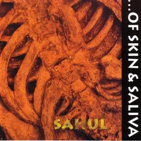 Of Skin & Saliva - Sahul