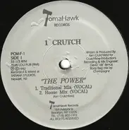 1 Crutch - The Power