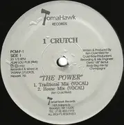 12'' - 1 Crutch - The Power