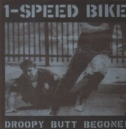 1-Speed Bike - Droopy Butt Begone!
