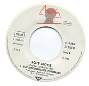 7inch Vinyl Single - 1. Futurologischer Congress - Rote Autos