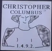 12inch Vinyl Single - 1.4.9.2. - Christopher Columbus
