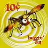 CD - 10 Cents - Buggin' Out!