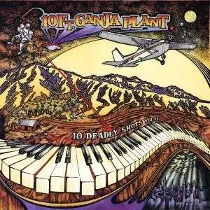 10 FT. Ganja Plant - 10 Deadly Shots Vol. II