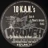 12inch Vinyl Single - 10 K.A.N.S. featuring Dick M. Down - U Need Dick In Your Life